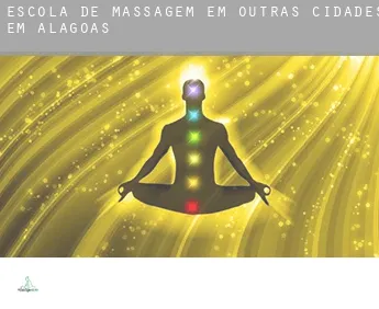 Escola de massagem em  Outras cidades em Alagoas