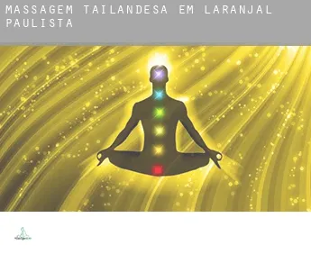 Massagem tailandesa em  Laranjal Paulista