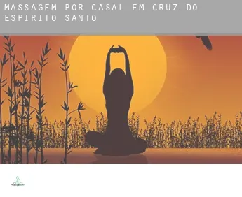 Massagem por casal em  Cruz do Espírito Santo