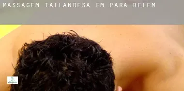 Massagem tailandesa em  Belém (Pará)