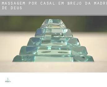 Massagem por casal em  Brejo da Madre de Deus